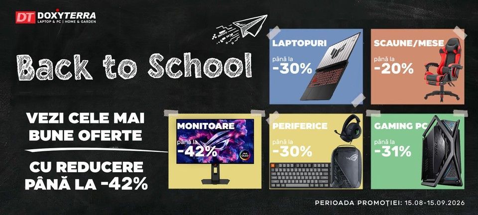 BACK TO SCHOOL - cele mai bune oferte